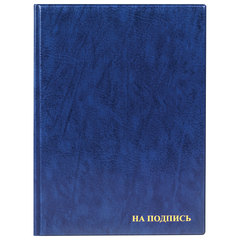 Папка адресная ПВХ &laquo;НА ПОДПИСЬ&raquo;, формат А4, увеличенная вместимость до 100 листов, синяя, &laquo;ДПС&raquo;, 2032.Н-101